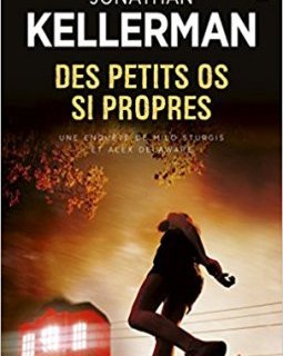 Des petits os si propres - Jonathan Kellerman 
