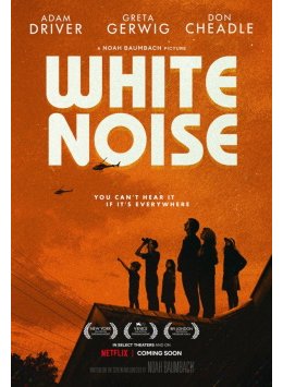 White Noise, un thriller post-apocalyptique avec Adam Driver bientôt sur Netflix