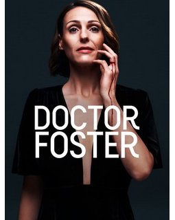 Dr Foster - Mike Bartlett