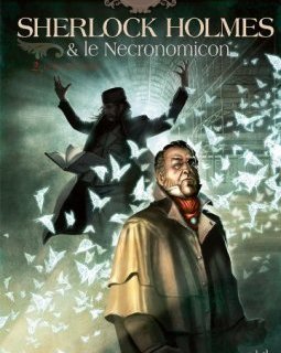 Sherlock Holmes et le Necronomicon T02 : La Nuit sur le monde