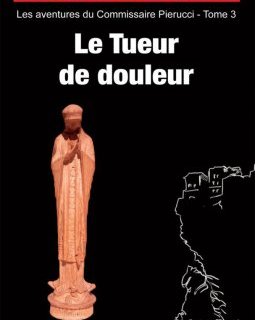 Le tueur de douleur - Marie-Hélène Ferrari 