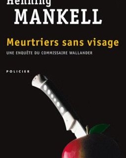 Meurtriers sans visage - Henning Mankell