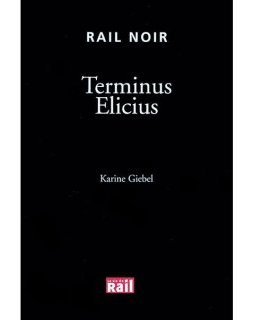 Termnus Elicius - Karine Giebel