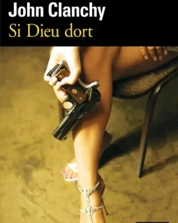 Si dieu dort - Mark Henshaw / John Clanchy