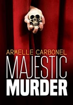 Majestic Murder - Armelle Carbonel