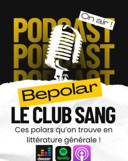 Le Club Sang : ces polars qui se cachent dans des collections de littérature générale... 
