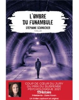 L'ombre du funambule - Stéphane Schmucker