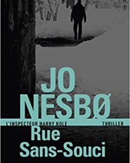 Rue Sans-Souci - Jo Nesbø 