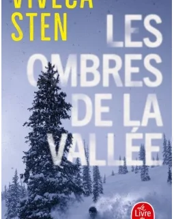 Les Ombres de la vallée - Viveca Sten - Tome 2 Série Ahlander et Lindskog