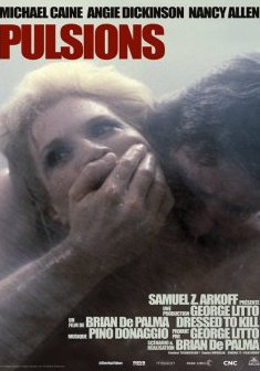 Pulsions - Brian De Palma