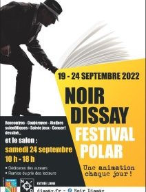 Noir Dissay - 19 au 24 septembre