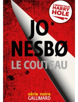 Le nouveau roman de Joe Nesbo, "Le Couteau" sort le 11 juillet chez Gallimard (série noire)