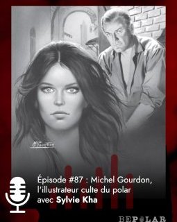 Michel Gourdon, l'illustrateur culte du polar !