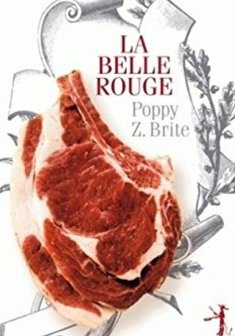 La Belle Rouge - Poppy Z. Brite