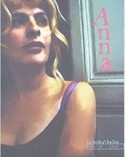 Anna - Christophe Bec et Stéphane Betbeder