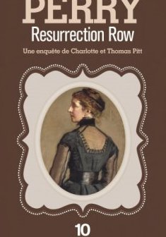 Resurrection row - Anne Perry 