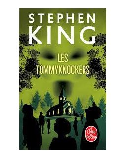 Les Tommyknockers - Stephen King