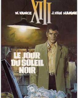 XIII - tome 1 - Le jour du soleil noir - Van Hamme Jean
