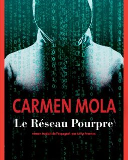 Le réseau pourpre - Carmen Mola
