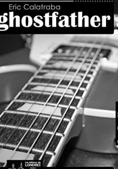 Ghostfather - Eric Calatraba