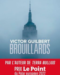 L'interview de Victor Guilbert pour Brouillards !