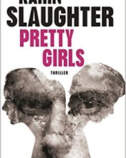 Pretty Girls - Karin Slaughter