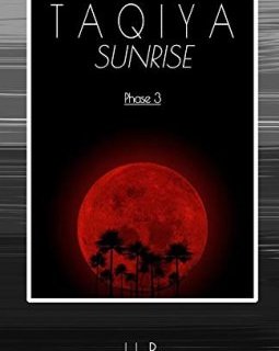 Taqiya Sunrise : Phase 3 - Monsieur H2B 