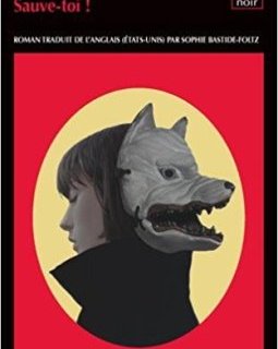 Sauve-toi - Kelly Braffet