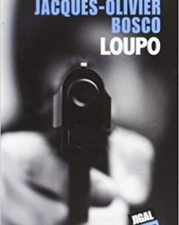 Loupo - Jacques-Olivier Bosco
