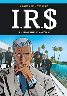 I.R.$ - tome 19 - Les Seigneurs financiers