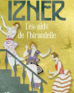 Les Nids de l'hirondelle - Claude Izner