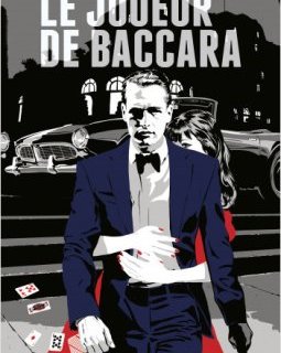 Le Joueur de Baccara - Alexandra Echkenazi 