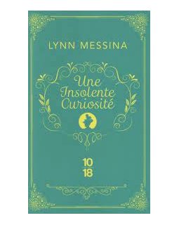 Une Enquête de Beatrice Hyde-Clare - T1 : Une insolente curiosité - Lynn Messina