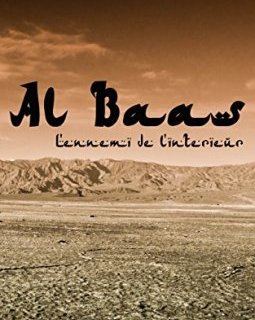 Al baas - L'ennemi de l'intérieur - Sébastien Mayoux