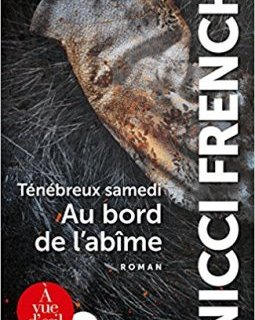 Ténébreux samedi : Au bord de l'abîme - Nicci French