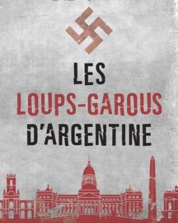 Les loups-garous d'Argentine - Jérémy Wulc