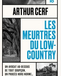 Les meurtres de Lowcountry - Arthur Cerf