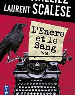 L'Encre et le sang - Franck Thilliez