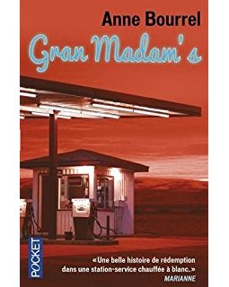 Gran Madam's - Anne Bourrel