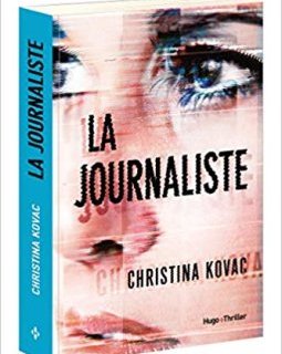 La journaliste - Christina KOVAC