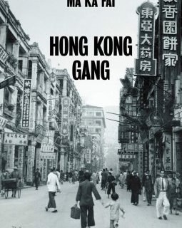 Hong Kong Gang - Ma Ka Fai