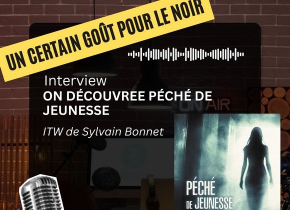 Aujourd’hui on vous présente Péché de jeunesse de Sylvain Bonnet, un polar qui décoiffe&nbsp;! 