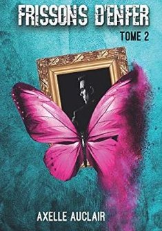 Frissons d'enfer - Tome 2