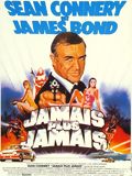 Jamais plus jamais - Irvin Kershner