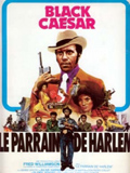 Black Caesar, le parrain de Harlem