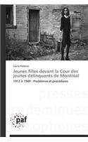 Jeunes filles devant la cour des jeunes délinquants de montréal - Pelletier Laurie