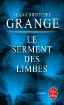 Le Serment des limbes-Jean Christophe Grangé