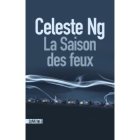 La saison des Feux - Celeste Ng