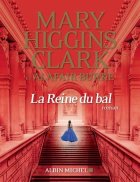La reine du bal - Mary Higgins Clark - Alafair Burke