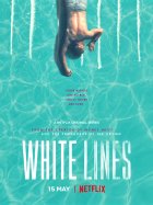 White Lines - Saison 1